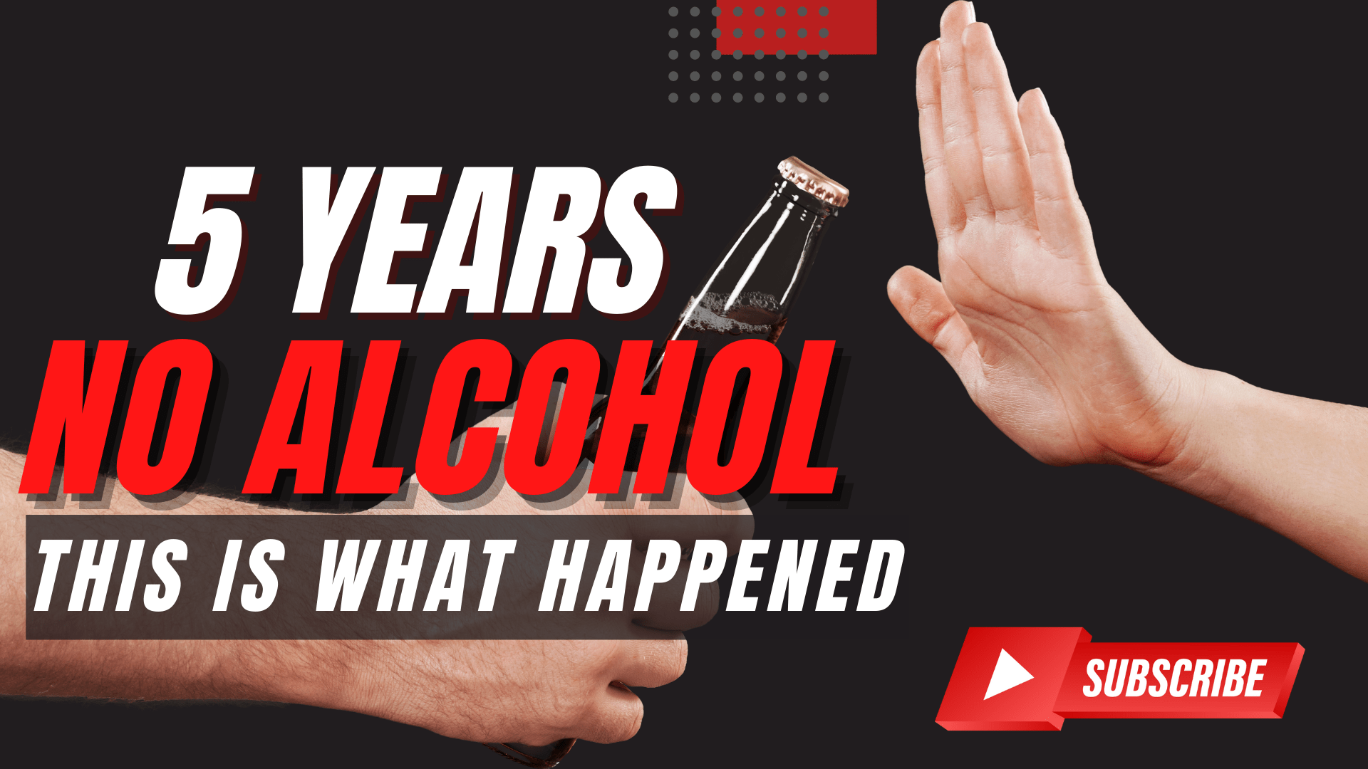 I Quit Alcohol for 5 Years - How My Life Changed